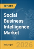 Social Business Intelligence Market Report 2026- Product Image