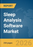 Sleep Analysis Software Market Report 2026- Product Image