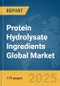 Protein Hydrolysate Ingredients Global Market Report 2025 - Product Thumbnail Image