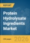 Protein Hydrolysate Ingredients Market Report 2026 - Product Thumbnail Image