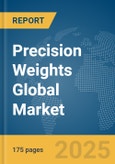 Precision Weights Global Market Report 2025- Product Image