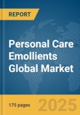 Personal Care Emollients Global Market Report 2025- Product Image