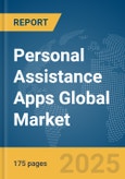 Personal Assistance Apps Global Market Report 2025- Product Image