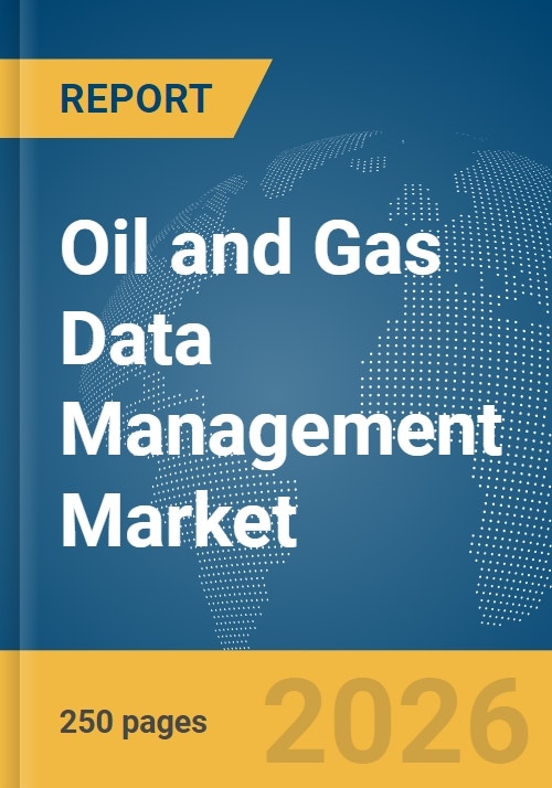Oil and Gas Data Management Market Report 2026