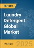 Laundry Detergent Global Market Report 2025- Product Image