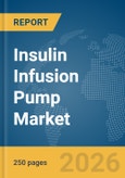 Insulin Infusion Pump Market Report 2026- Product Image