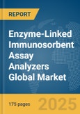 Enzyme-Linked Immunosorbent Assay (ELISA) Analyzers Global Market Report 2025- Product Image