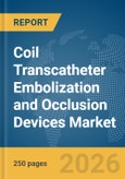 Coil Transcatheter Embolization and Occlusion Devices Market Report 2026- Product Image