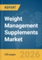 Weight Management Supplements Market Report 2026 - Product Thumbnail Image
