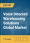 Voice Directed Warehousing Solutions Global Market Report 2025 - Product Thumbnail Image
