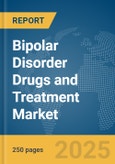 Bipolar Disorder Drugs and Treatment Market Report 2025- Product Image