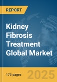 Kidney Fibrosis Treatment Global Market Report 2025- Product Image