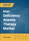 Iron Deficiency Anemia Therapy Market Report 2026 - Product Thumbnail Image