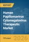 Human Papillomavirus (HPV) Cytomegalovirus (CMV) Therapeutic Market Report 2026 - Product Thumbnail Image