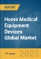 Home Medical Equipment (HME) Devices Global Market Report 2025 - Product Thumbnail Image