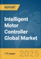 Intelligent Motor Controller Global Market Report 2025 - Product Image