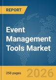 Event Management Tools Market Report 2026- Product Image