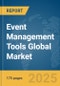 Event Management Tools Global Market Report 2025 - Product Thumbnail Image