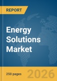 Energy Solutions Market Report 2026- Product Image