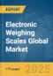 Electronic Weighing Scales Global Market Report 2025 - Product Thumbnail Image