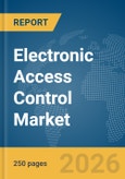 Electronic Access Control Market Report 2026- Product Image