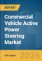 Commercial Vehicle (CV) Active Power Steering Market Report 2026 - Product Thumbnail Image