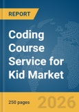 Coding Course Service for Kid Market Report 2026- Product Image
