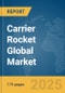 Carrier Rocket Global Market Report 2025 - Product Thumbnail Image