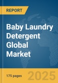Baby Laundry Detergent Global Market Report 2025- Product Image
