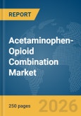 Acetaminophen-Opioid Combination Market Report 2026- Product Image