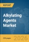 Alkylating Agents Market Report 2026 - Product Thumbnail Image