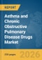 Asthma and Chronic Obstructive Pulmonary Disease (COPD) Drugs Market Report 2026 - Product Thumbnail Image