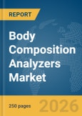 Body Composition Analyzers Market Report 2026- Product Image