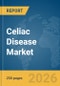 Celiac Disease Market Report 2026 - Product Thumbnail Image