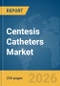 Centesis Catheters Market Report 2026 - Product Thumbnail Image