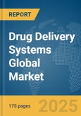 Drug Delivery Systems Global Market Report 2025- Product Image