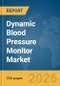 Dynamic Blood Pressure Monitor Market Report 2026 - Product Thumbnail Image