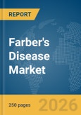 Farber's Disease Market Report 2026- Product Image