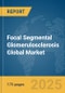 Focal Segmental Glomerulosclerosis Global Market Report 2025 - Product Thumbnail Image