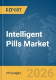 Intelligent Pills Market Report 2026- Product Image