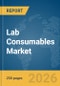Lab Consumables Market Report 2026 - Product Thumbnail Image