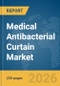 Medical Antibacterial Curtain Market Report 2026 - Product Thumbnail Image