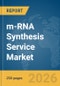 m-RNA Synthesis Service Market Report 2026 - Product Thumbnail Image
