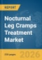Nocturnal Leg Cramps Treatment Market Report 2026 - Product Thumbnail Image