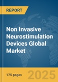 Non Invasive Neurostimulation Devices Global Market Report 2025- Product Image
