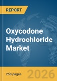 Oxycodone Hydrochloride Market Report 2026- Product Image