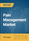 Pain Management Market Report 2026 - Product Thumbnail Image