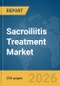 Sacroiliitis Treatment Market Report 2026 - Product Thumbnail Image