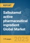 Salbutamol active pharmaceutical ingredient (API) Global Market Report 2025 - Product Thumbnail Image