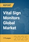 Vital Sign Monitors Global Market Report 2025 - Product Thumbnail Image
